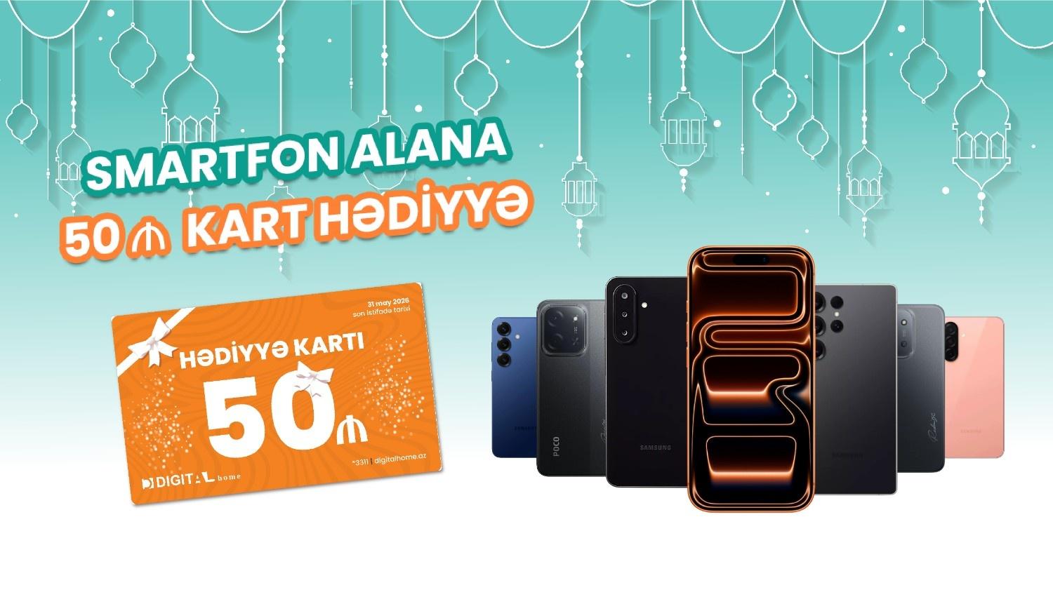Smartfon alana, 50 AZN-lik kart hədiyyə🧡