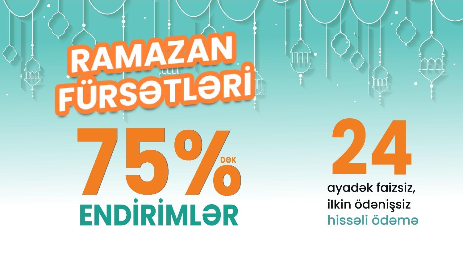 Ramazan Fürsətləri!